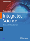 Rezaei N. (ed.)  Integrated Science. Science Without Borders